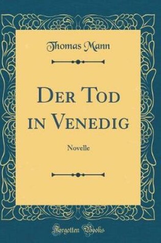 Der Tod in Venedig