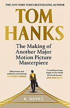 The Making Of Another Major Motion Picture Masterpiece by Tom Hanks, ISBN 9781529151817