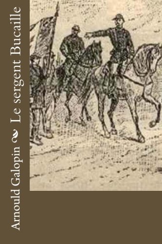 Le sergent Bucaille