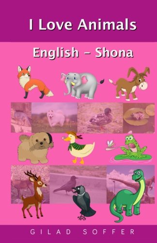 I Love Animals English - Shona