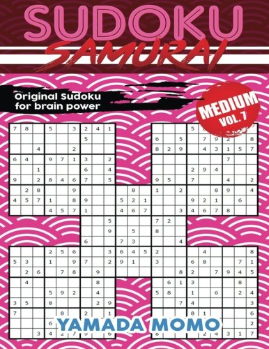 Sudoku Samurai Medium: Original Sudoku for Brain Power Vol. 7: Include 500 Puzzles Sudoku Samurai Medium Level (Medium Level Sudoku Samurai for Brain Power) (Volume 7)