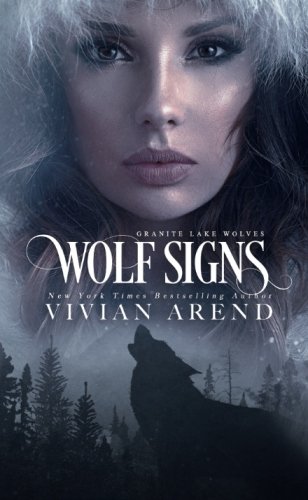 Wolf Signs Granite Lake Wolves Volume 1