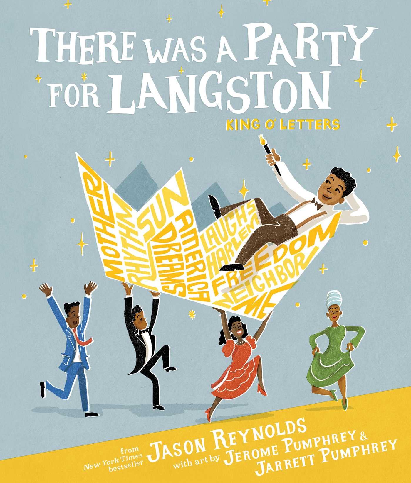 There Was A Party For Langston by Jason Reynolds, ISBN 9781534439443