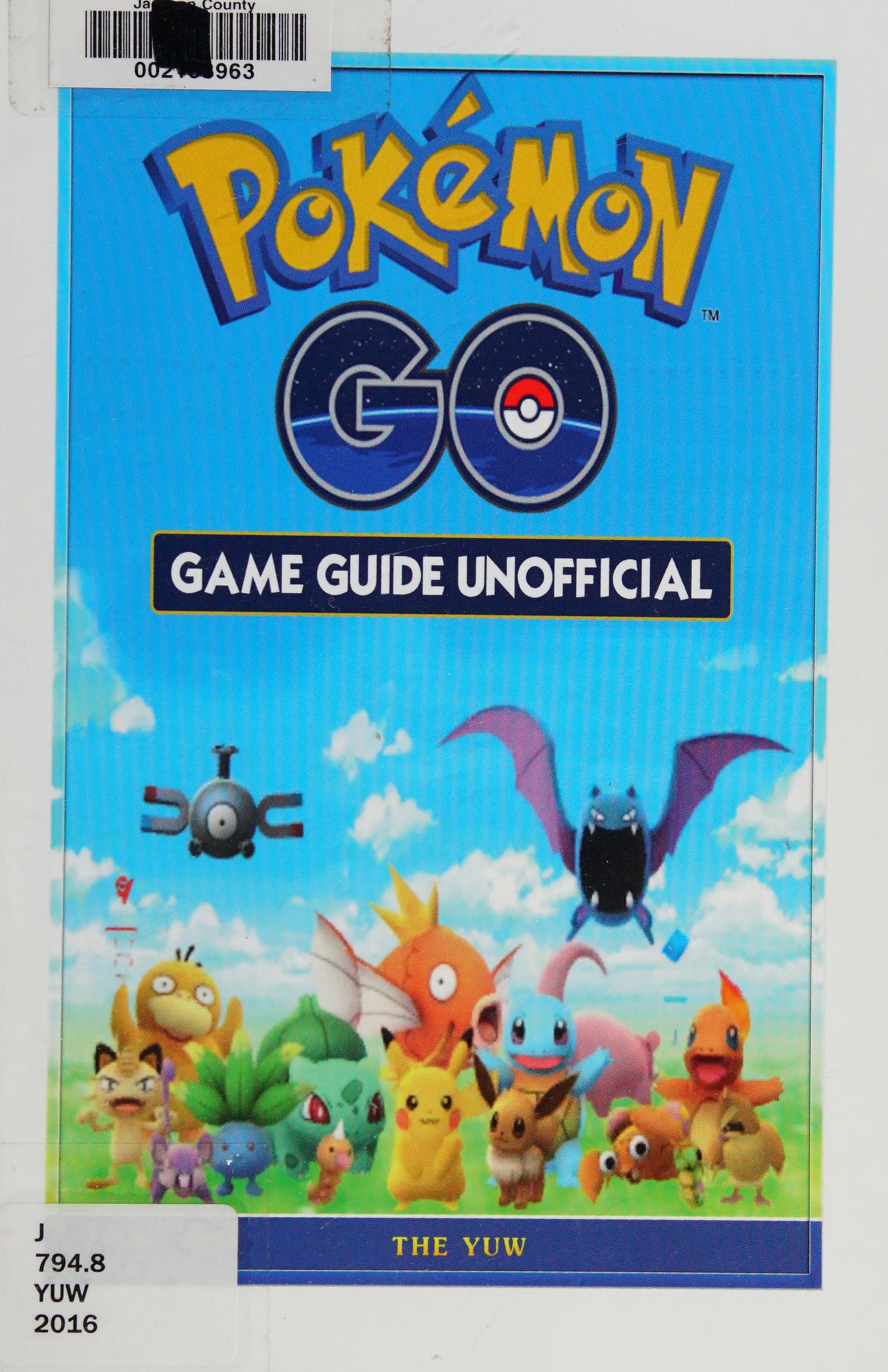 Pokemon Go Game Guide Unofficial