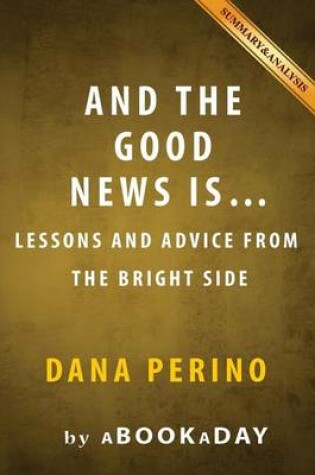 And the Good News Is