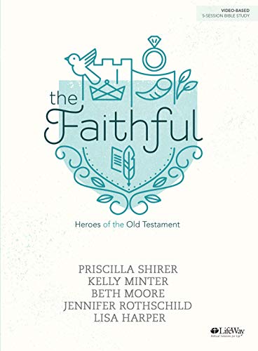 The Faithful - Bible Study Book