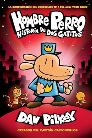 Historia De Dos Gatitos by Dav Pilkey, ISBN 9781536445398
