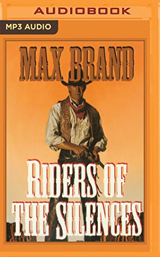 Riders of the Silences