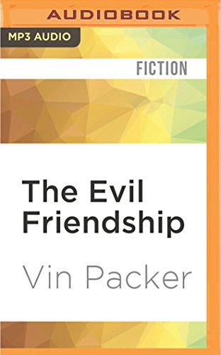 Evil Friendship, The