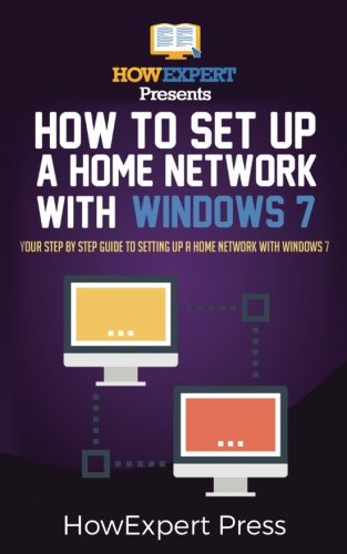 How to Set up a Home Network with Windows 7