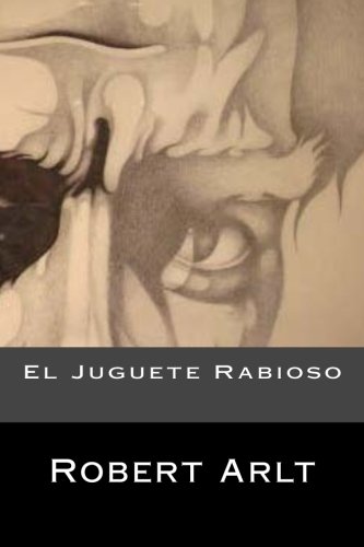El Juguete Rabioso