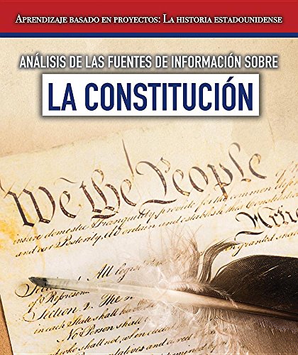 Analisis de Las Fuentes de Informacion Sobre La Constitucion