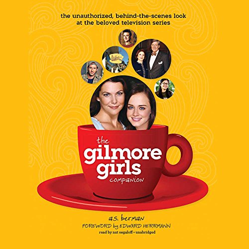 The Gilmore Girls Companion Lib/E
