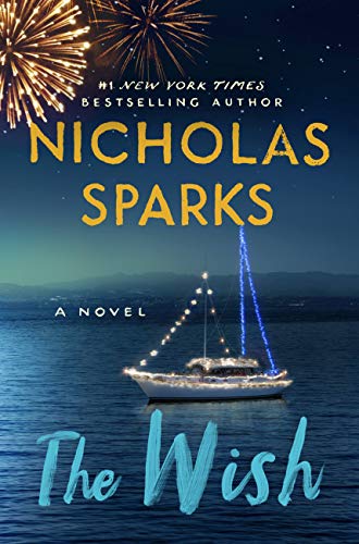 The Wish by NICHOLAS SPARKS, ISBN 9781538728628
