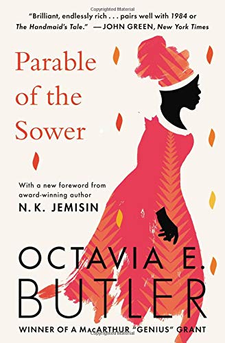Parable Of The Sower by Octavia E. Butler, ISBN 9781538732182