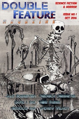 Double Feature Magazine Science Fiction Horror Volume 1