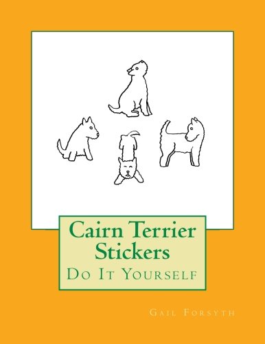 Cairn Terrier Stickers: Do It Yourself