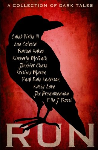 Run A Collection of Dark Tales