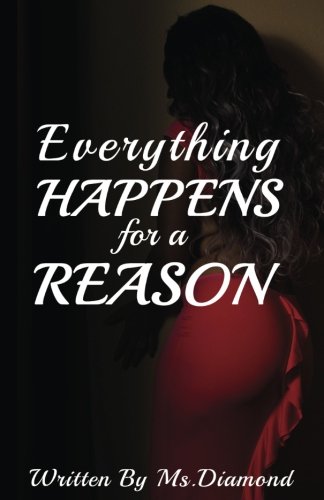 Everything Happens for a Reason