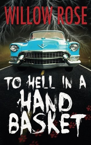 To Hell in a Handbasket