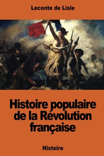 Histoire populaire de la Revolution francaise