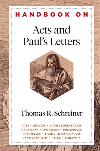 Handbook On Acts And Paul'S Letters