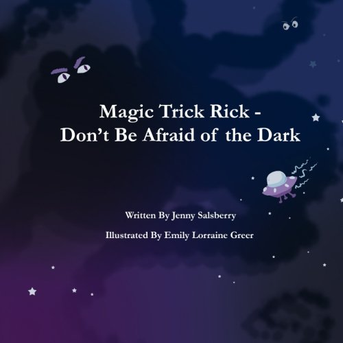 Magic Trick Rick - Don'T Be Afraid Of The Dark