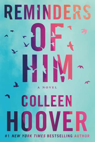 Reminders of Him by Colleen Hoover, ISBN 9781542025607
