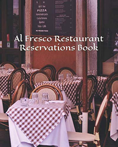 Al Fresco Restaurant (Reservations Book)