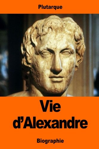 Vie D'Alexandre