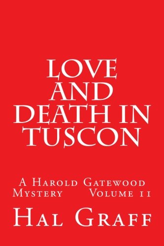 Love and Death in Tuscon