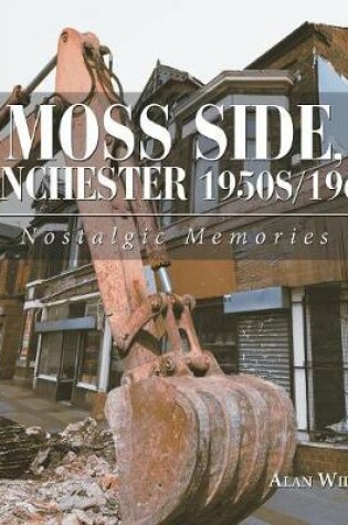 Moss Side, Manchester 1950S/1960S