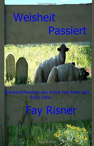 Weisheit Passiert