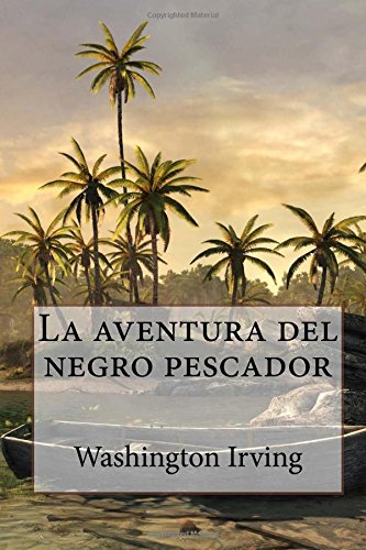 La aventura del negro pescador
