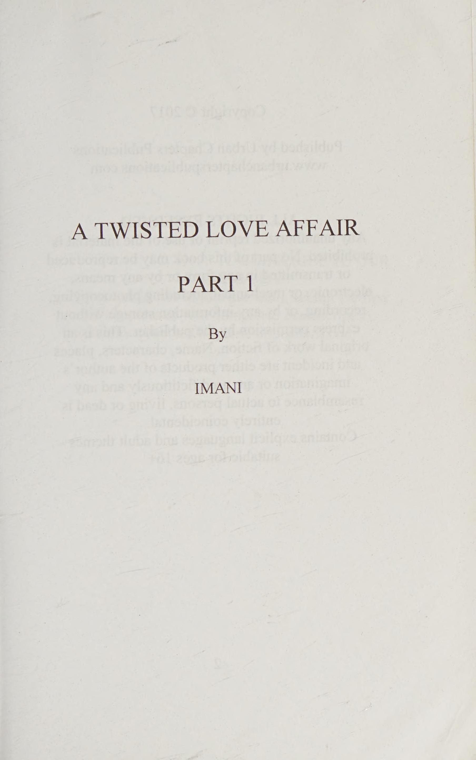 A Twisted Love Affair