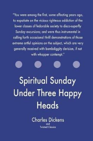 Spiritual Sunday Under Three Happy Heads