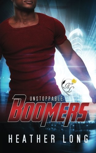 Unstoppable (Boomers) (Volume 3)