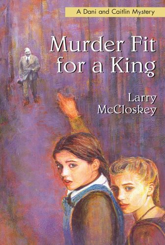 Murder Fit For A King