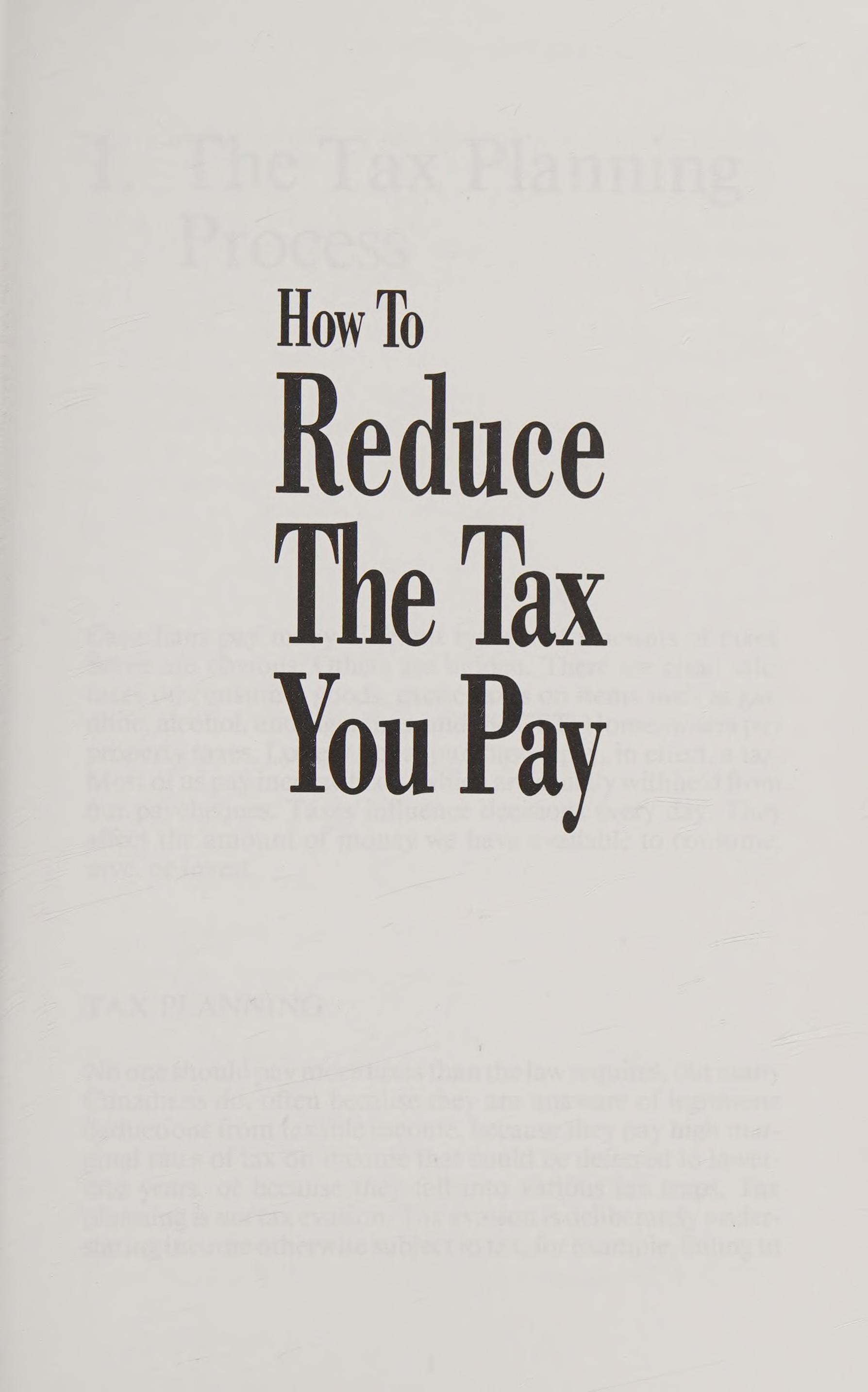 How to Reduce the Tax You Pay