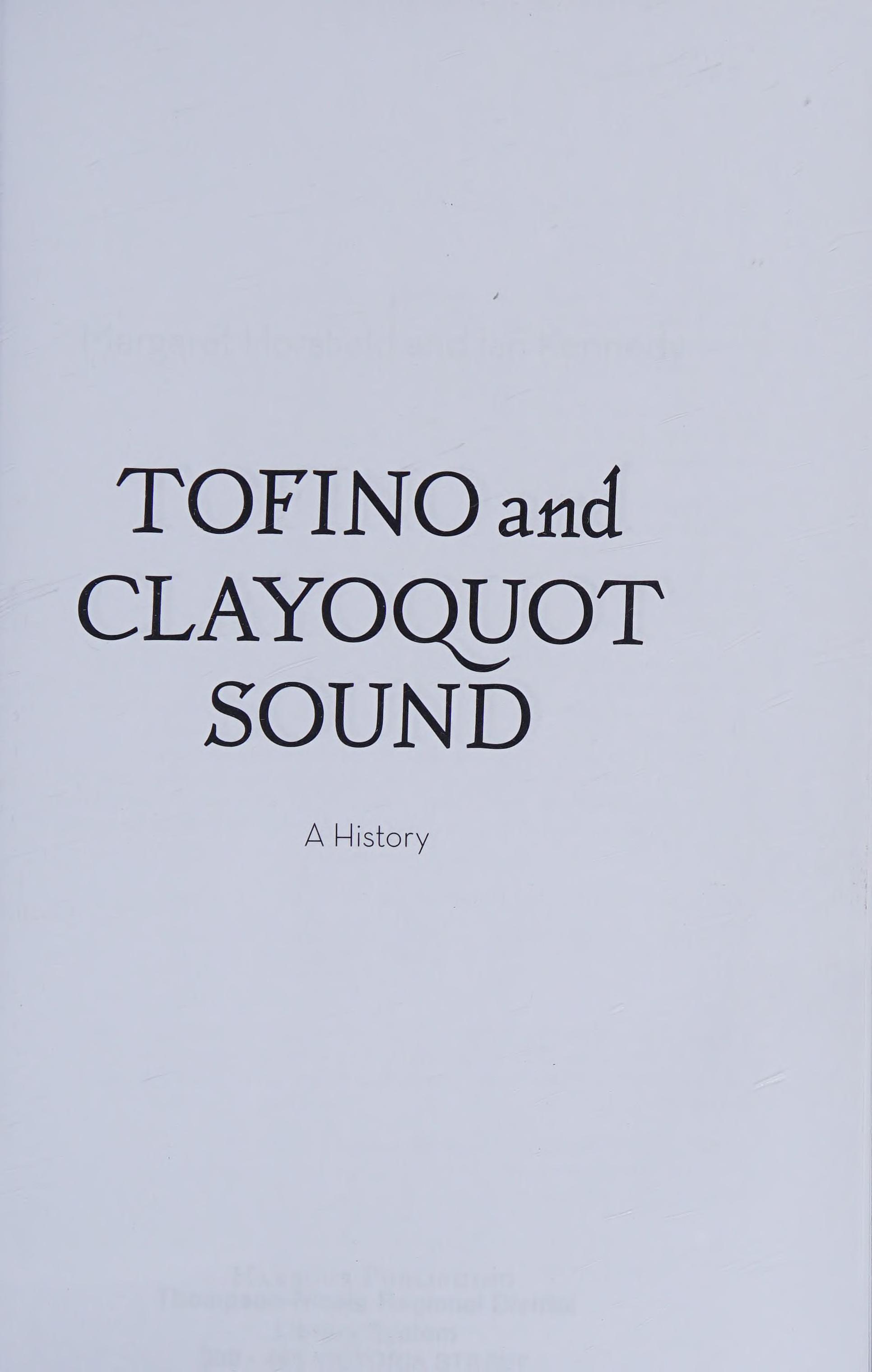 Tofino And Clayoquot Sound