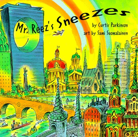 Mr. Reez'S Sneezes