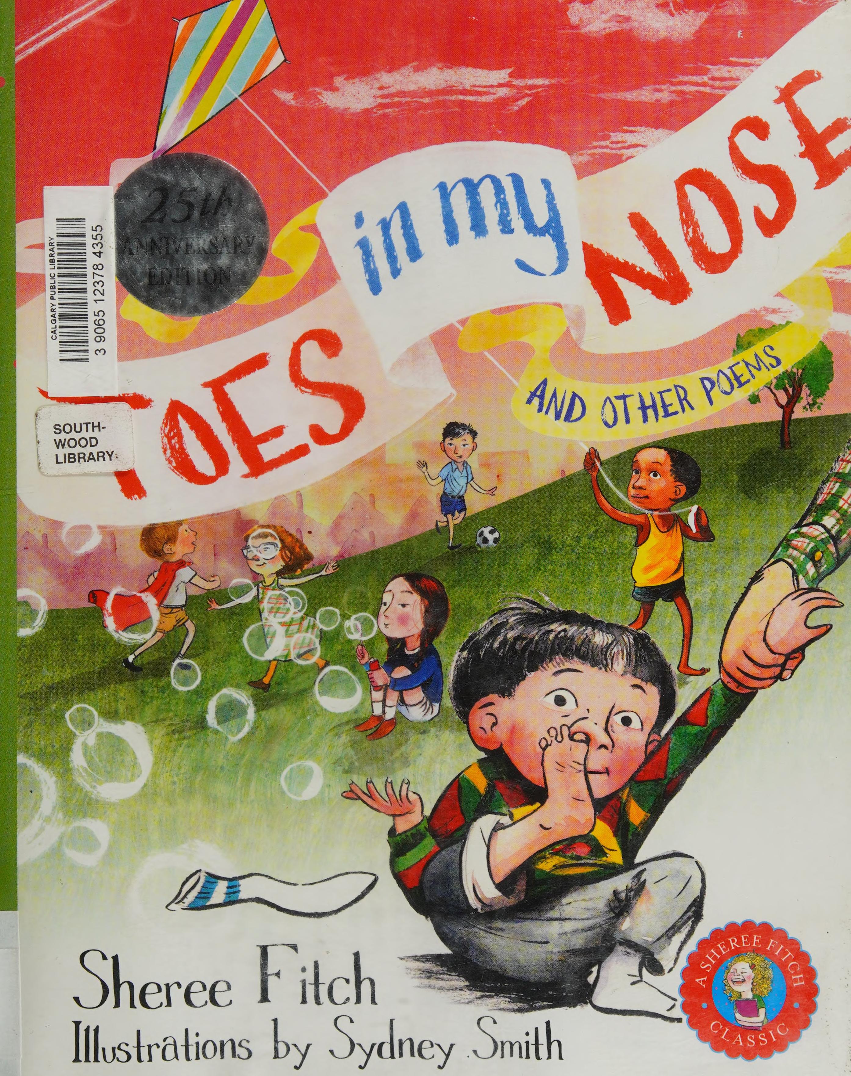Toes In My Nose: And Other Poems