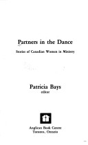 Partners In The Dance: Stories Of Canadian Women In Ministry