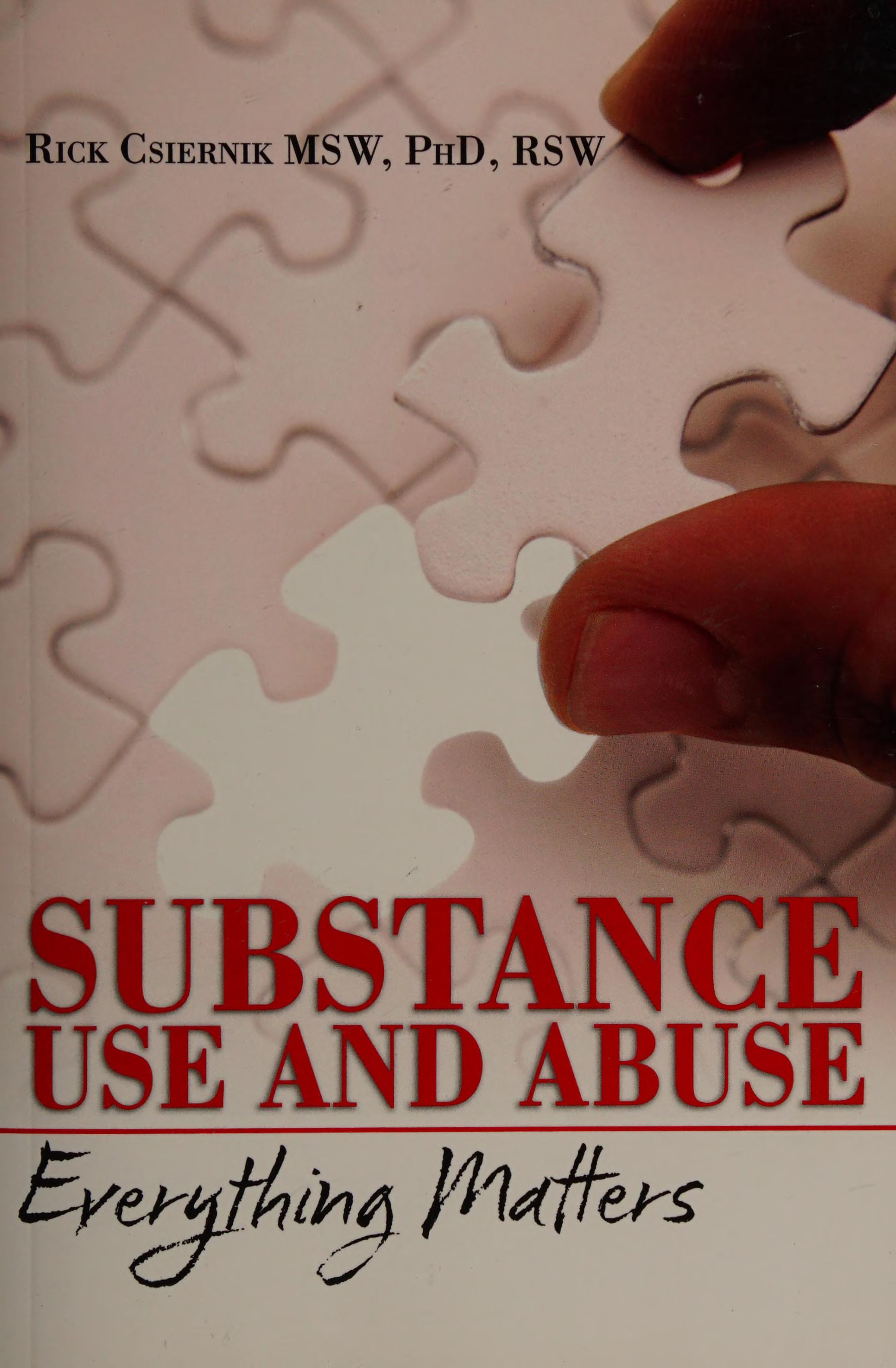 Substance use and abuse