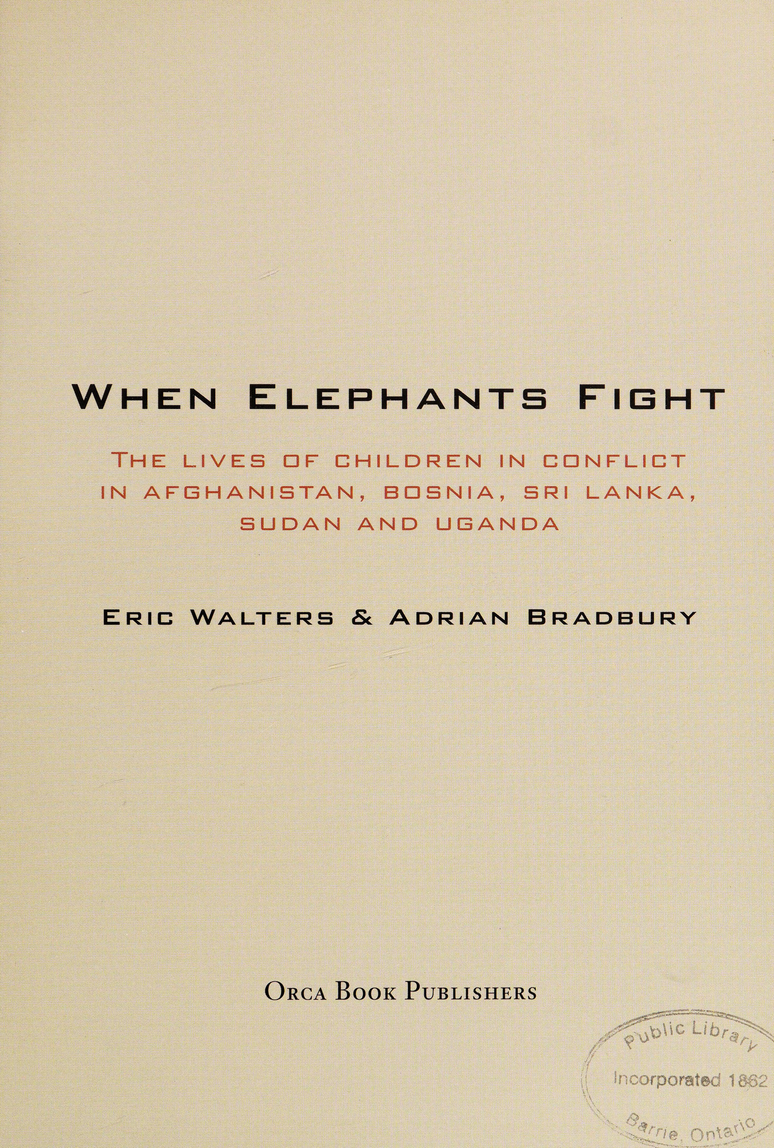 When Elephants Fight
