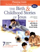 The Birth and Childhood Stories of Jesus