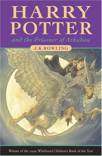 Harry Potter and the Prisoner of Azkaban by J. K. Rowling, ISBN 9781551926704