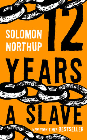 12 Years a Slave by Solomon Northup, ISBN 9781551997339
