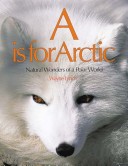A Is for Arctic