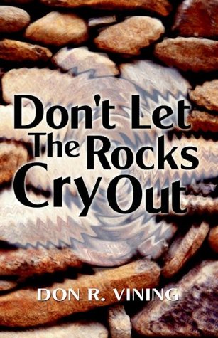 Don'T Let The Rocks Cry Out